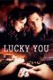 Lucky You (2007)