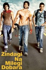 Zindagi Na Milegi Dobara