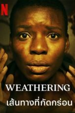 Weathering (2023)