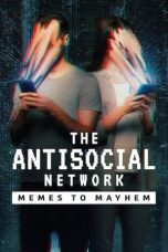 The Antisocial Network (2024)